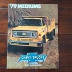 '79  MEDIUMS  CHEVY TRUCKS, Boeken, Auto's | Folders en Tijdschriften, Ophalen of Verzenden, Nieuw, Chevrolet