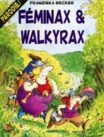 Féminax & Walkyrax (Franziska Becker) parodie Astérix, Eén stripboek, Ophalen of Verzenden, Zo goed als nieuw