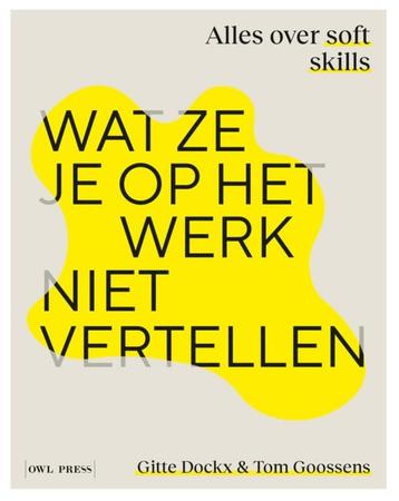 Wat ze je op het werk niet vertellen beschikbaar voor biedingen