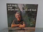 Lp van Will Ferdy zingt Jacques brel, Cd's en Dvd's, Vinyl | Nederlandstalig, Ophalen of Verzenden