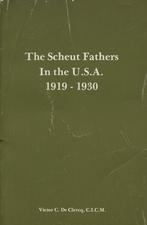 The Scheut Fathers in the U.S.A. 1919-1930, Livres, Histoire mondiale, Utilisé, Enlèvement ou Envoi, Amérique du Nord