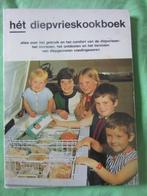 Vintage het diepvries kookboek, lekkere ideetjes, feestelijk, Boeken, Kookboeken, Ophalen of Verzenden, Zo goed als nieuw