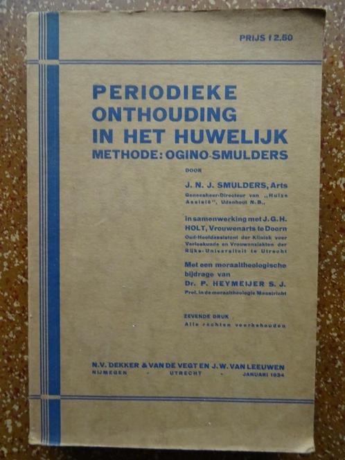 J.N.J. Smulders Abstinence périodique dans le mariage 1934, Livres, Religion & Théologie, Comme neuf, Christianisme | Catholique