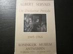 Albert Servaes  -De Zwitserse periode 1945-1966-, Ophalen of Verzenden
