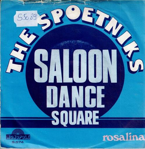 Vinyl, 7"   /    The Spoetniks – Saloon Dance Square / Rosal, Cd's en Dvd's, Vinyl | Overige Vinyl, Overige formaten, Ophalen of Verzenden