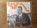 single jan de vrolijke chauffeur, Cd's en Dvd's, Vinyl Singles, Ophalen of Verzenden, 7 inch, Nederlandstalig, Single