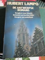 H. Lampo  -  De Antwerpse Romans, Boeken, Gelezen, Ophalen of Verzenden, Hubert Lampo, Nederland