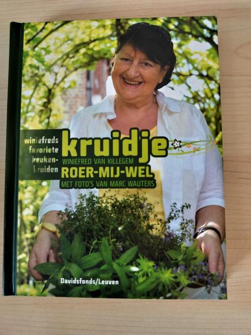 Winiefred Van Killegem - Kruidje-roer-mij-wel, Boeken, Kookboeken, Gelezen, Ophalen of Verzenden