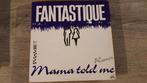 12" Fantastique – Mama Told Me Remix, 12 pouces, Enlèvement ou Envoi, Utilisé, Pop