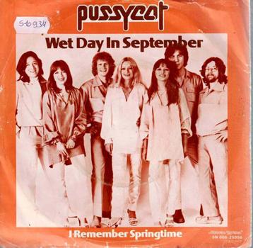 vinyl 7"   -    Pussycat   – Wet Day In September beschikbaar voor biedingen