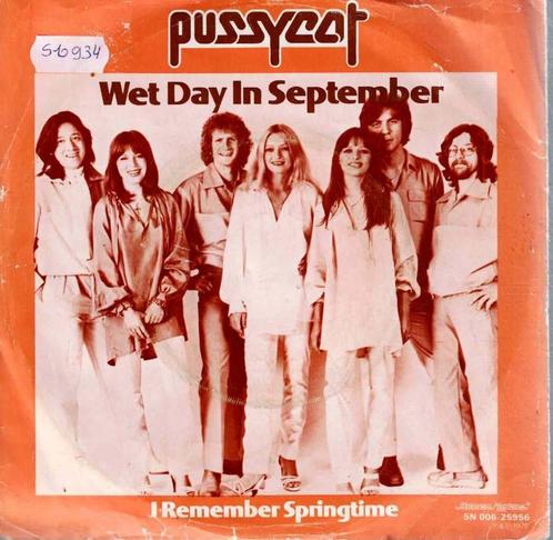 vinyl 7"   -    Pussycat   – Wet Day In September, Cd's en Dvd's, Vinyl | Overige Vinyl, Overige formaten, Ophalen of Verzenden