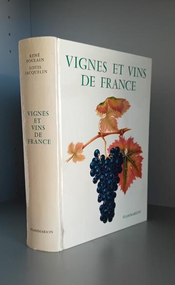 Livre "Vignes et Vins de France"