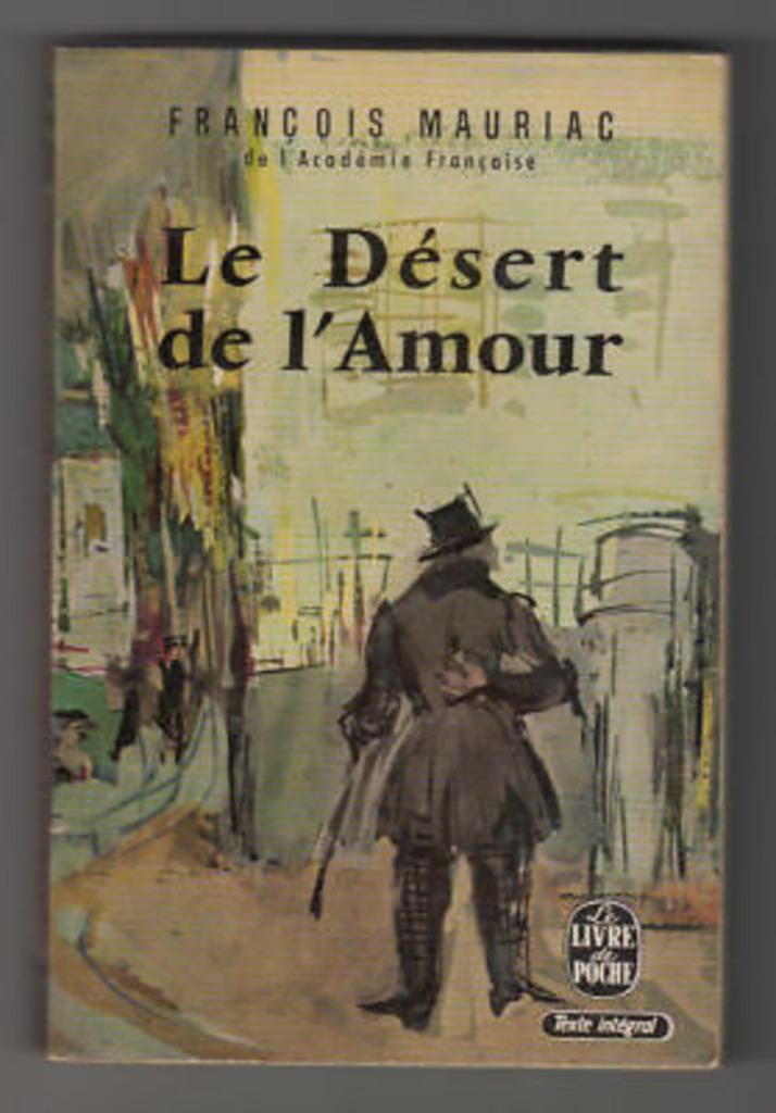 „De woestijn van de liefde” François Mauriac (1925), Boeken, Literatuur, Gelezen, Europa overig, Ophalen of Verzenden