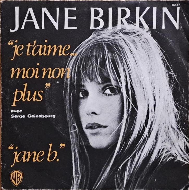 Jane Birkin & Serge Gainsbourg – Je T'aime..Moi Non Plus (69, Cd's en Dvd's, Vinyl | Pop, Ophalen of Verzenden