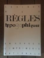 Lexique des règles typographiques, Boeken, Ophalen of Verzenden, Zo goed als nieuw, Overige onderwerpen