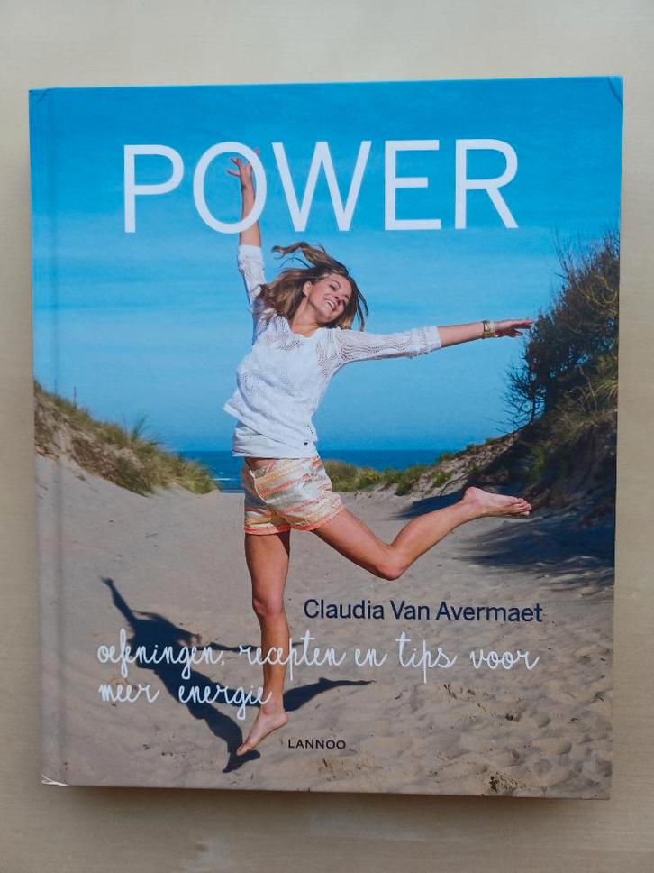 Power - Claudia Van Avermaet, Livres, Santé, Diététique & Alimentation, Santé et Condition physique, Enlèvement ou Envoi