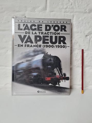 L'ace D'or de la traction Vapeur en France 1900 - 1950  Neuf