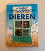 Boek, Mijn groot antwoordenboek van de dieren, Boeken, Ophalen, Nieuw, Dieren