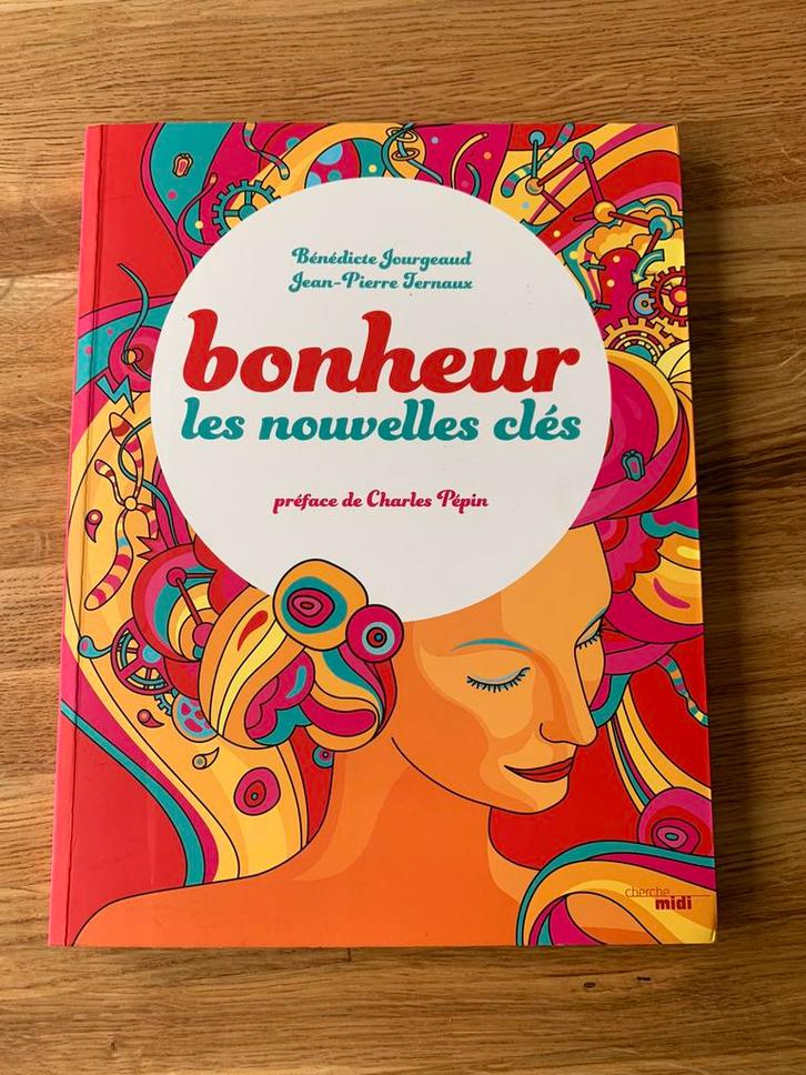 Livre : bonheur les nouvelles clés, Boeken, Advies, Hulp en Training, Nieuw, Ophalen of Verzenden