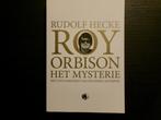 Roy Orbison  -Het mysterie-   Rudolf Hecke   Gesigneerd!!!!, Boeken, Ophalen of Verzenden