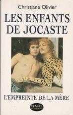 Les enfants de Jocaste L'empreinte de la mère Christiane Oli, Ophalen of Verzenden, Zo goed als nieuw, Christiane Olivier, Geesteswetenschap