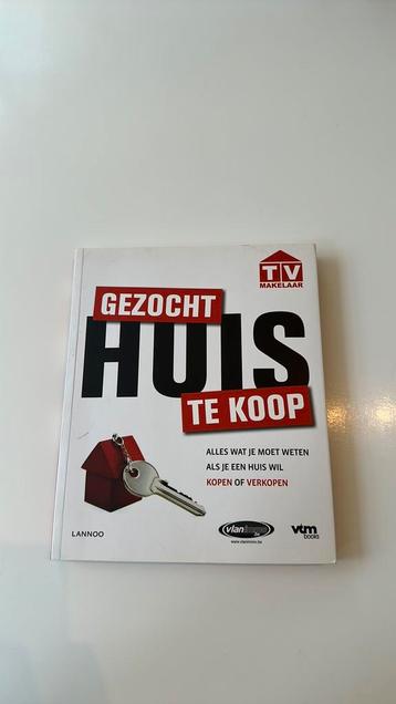 Boek: Gezocht huis te koop: alles wat je moet weten als je beschikbaar voor biedingen