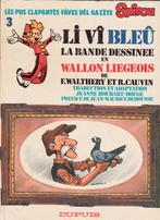 LI VÎ BLEÛ.- Lès pus clapantès faves dèl gazète Spirou.-1980, Enlèvement ou Envoi, Une BD, Comme neuf, Walthéry - Cauvin
