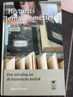 Historici en hun métier, Boeken, Ophalen of Verzenden, Zo goed als nieuw, Marc Boone