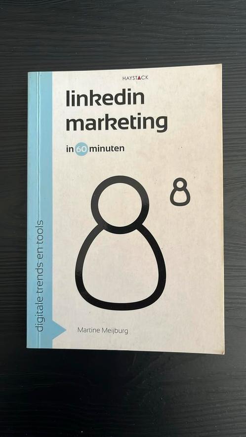 Martine Meijburg - LinkedInmarketing in 60 minuten, Boeken, Economie, Management en Marketing, Zo goed als nieuw, Ophalen