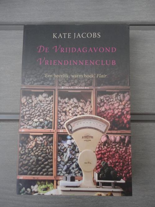 De Vrijdagavondvriendinnenclub - Kate Jacobs, Boeken, Romans, Zo goed als nieuw, Ophalen of Verzenden
