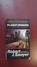 Flash forward, Boeken, Robert J. Sawyer, Ophalen of Verzenden