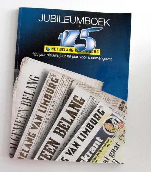 Jubileumboek 125 jaar Belang van Limburg, Verzamelen, Tijdschriften, Kranten en Knipsels, Krant, Voor 1920, Ophalen of Verzenden
