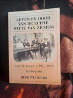 Leven en dood van de echte Witte van Zichem Gesigneerd, Enlèvement ou Envoi, Utilisé, René Wittockx