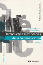 Introduction aux théories de la communication Jean-Pierre Me, Livres, Psychologie, Comme neuf, Autres sujets/thèmes, Jean-Pierre Meunier/Danie