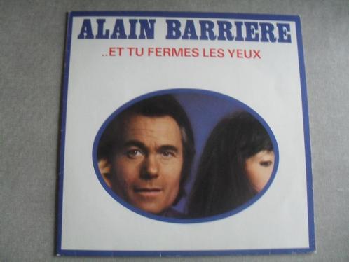 Alain Barrière - ... Et tu fermes les yeux (LP), CD & DVD, Vinyles | Autres Vinyles, Utilisé, Enlèvement ou Envoi
