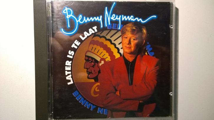 Benny Neyman - Later Is Te Laat, Cd's en Dvd's, Cd's | Nederlandstalig, Zo goed als nieuw, Pop, Ophalen of Verzenden