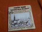 Stafke Fabri, Enlèvement ou Envoi