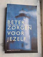 Beter zorgen voor jezelf, Marc Buelens & Ann Vermeiren, Livres, Psychologie, Marc Buelens & Ann Vermeiren, Comme neuf, Psychologie de la personnalité