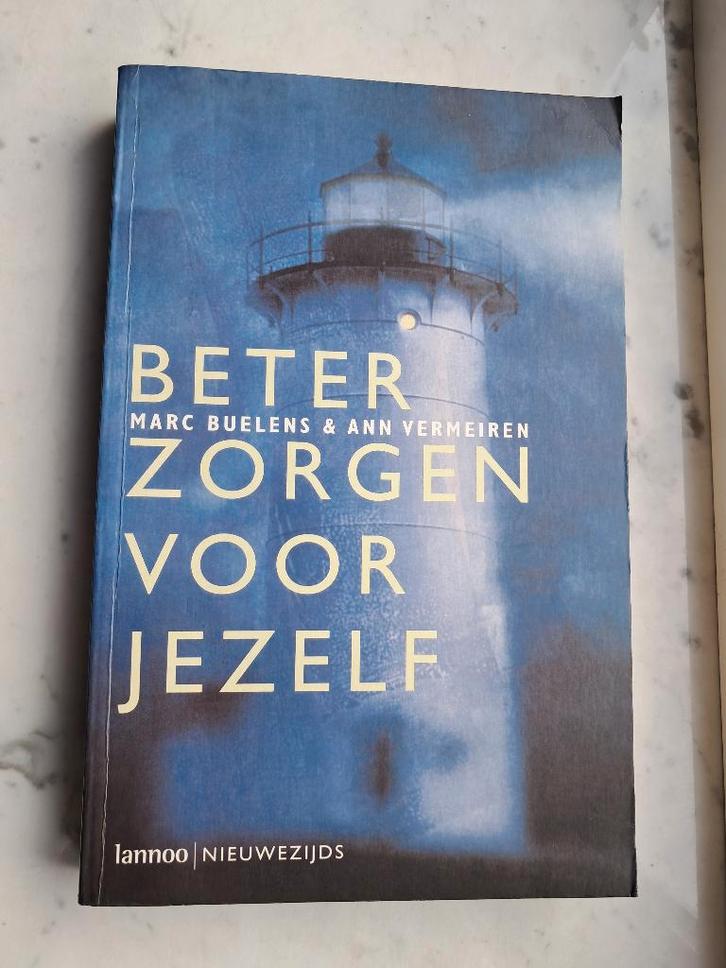 Beter zorgen voor jezelf, Marc Buelens & Ann Vermeiren, Boeken, Psychologie, Zo goed als nieuw, Persoonlijkheidsleer, Ophalen of Verzenden