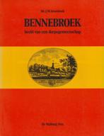 (g217) Bennebroek, beeld van een dorpsgemeenschap, 1982, Boeken, Geschiedenis | Nationaal, Verzenden, Gelezen