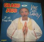 Vinyl 45trs - grand Jojo - vive les saints, Utilisé, Enlèvement ou Envoi