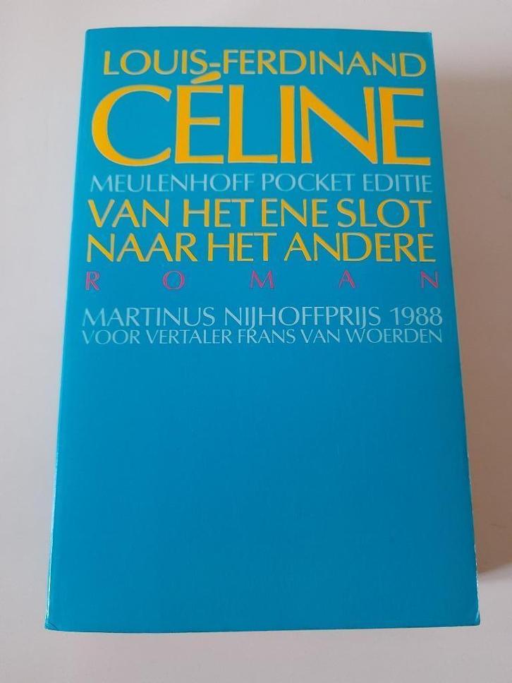 Louis Ferdinand Celine - Van Het Ene Slot Naar Het Andere, Boeken, Literatuur, Gelezen, Europa overig, Ophalen of Verzenden