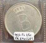 250 francs - Baudouin Ier - 1976 NL étoiles, Ophalen of Verzenden, Zilver, Zilver