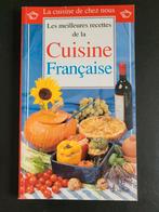 Les meilleures recettes de la Cuisine Francaise, Boeken, Ophalen of Verzenden, Zo goed als nieuw