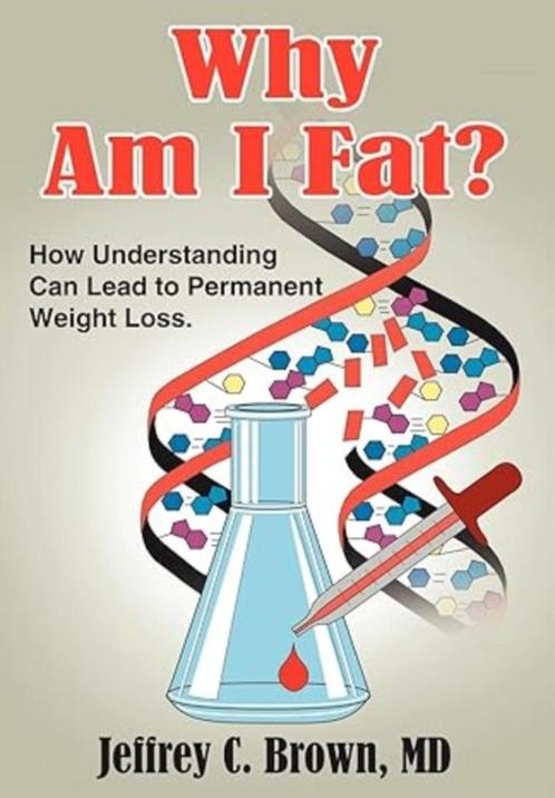 Why Am I Fat?, Livres, Santé, Diététique & Alimentation, Comme neuf, Régime et Alimentation, Enlèvement ou Envoi