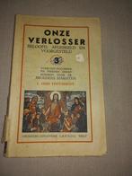 Onze Verlosser I. Oud Testament Lannoo Tielt, Boeken, Ophalen of Verzenden, Gelezen, Niet van toepassing