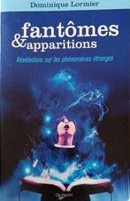 Fantômes et Apparitions : Dominique Lormier : GRAND FORMAT, Boeken, Esoterie en Spiritualiteit, Gelezen, Achtergrond en Informatie