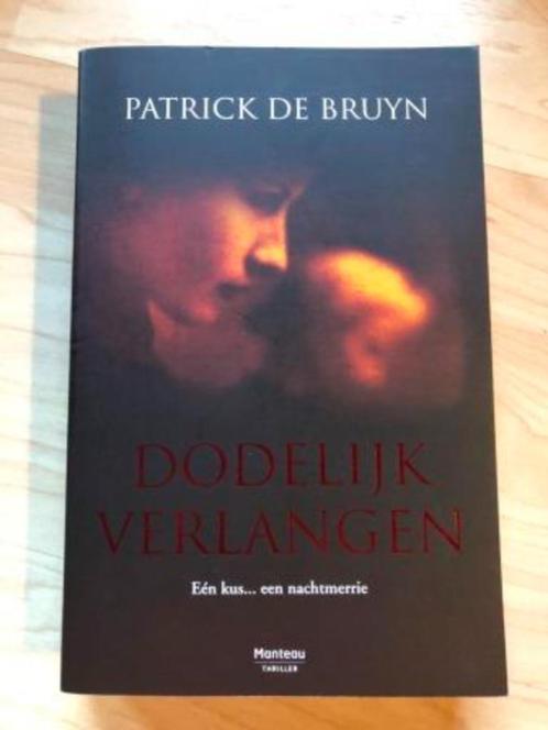 Dodelijk verlangen, Boeken, Thrillers, Zo goed als nieuw, België, Ophalen of Verzenden