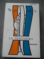 La tentadora (de verleidster)  - Bronger - detective, Boeken, Detectives, Ophalen of Verzenden