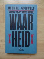 George Orwell. Over Waarheid. Absolute nieuwstaat!, Ophalen, Nieuw